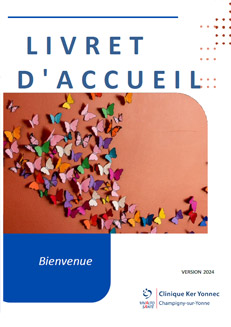 Livret d'accueil Clinique Ker Yonnec